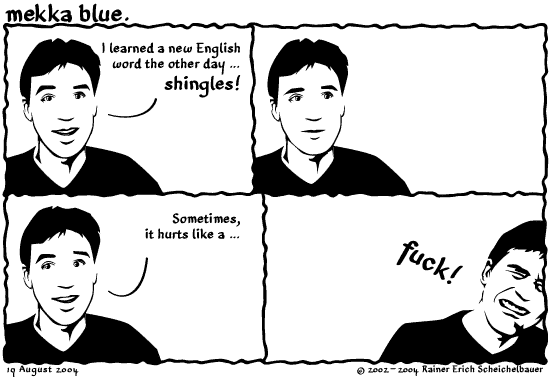Shingles.